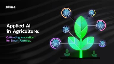 Applied AI in Agriculture: Cultivating Innovation for Smart Farming